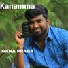 About Kanamma Song