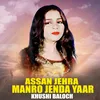 Assan Jehra Manro Jenda Yaar