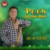 About Peen Da Nahi Shonk Song