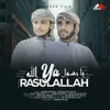 Ya Rasulallah