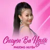 About Chuyện Ba Người Song