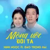 Mộng Ước Đôi Ta