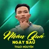 Nhân Quả Ngày Sau