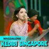 About KEDIRI SINGAPORE Song