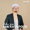 Rabi Kaya Polisi