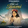 About Bhole Mere Saami Song