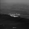 About Ocean Eyes Song