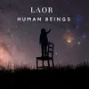 About Human Beings Song