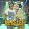 About Kebelet Song