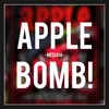 About "APPLE BOMB" Song