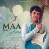 About Maa Tere Jaisa Song