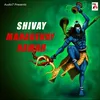 About Shivay Mahadevay Namah Song
