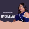 HACHELEWI