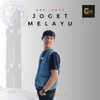 About JOGET MELAYU Song