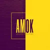 Amok