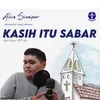 About Kasih Itu Sabar Song