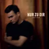 Nur zu Dir