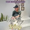 About Bàn Tay Trắng Song