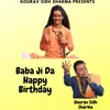 About Baba Ji Da Happy Birthday Song