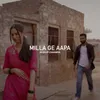 About Milla Ge Aapa Song