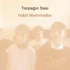 About Torpağın Sesi Song