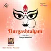 About Durgashtakam Song