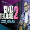 About Cinta Terlarang2 Song