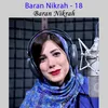 About Baran Nikrah - 18 Song