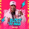 About Bloco Do Mala Song