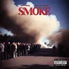 About Smoke Song
