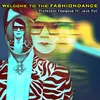 About Welcome to the fashion dance! Song