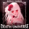 DEATH UNIVERSE