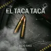 About El Taca Taca Song