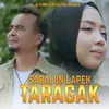 About SABALUN LAPEH TARAGAK Song