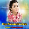 About Piya Paredesha Gele Song