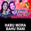 Habu Mora Bahu Rani