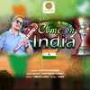 Come on India