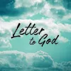 About Letter to God Song