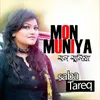 About Mon Muniya Song