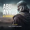 About Abu Ayyub al-Ansari Song
