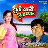 About Jhoothi Yaari Jhootha Pyar Song