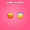 About FUORI DI TESTA Song