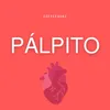 About Pálpito Song
