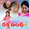 About Raktha Bandham Song