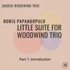 Little Suite for Woodwind Trio: I. Introduction Music