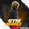 About Gym Song 1 Song