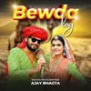 About Bewda Log Song