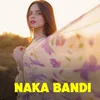 Naka Bandi