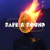 About Safe & Sound Song