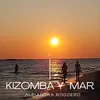 About Kizomba Y Mar Song